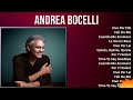Andrea Bocelli 2024 MIX Playlist - Vivo Por Ella, Fall On Me, Cuando Me Enamoro, La Vie En Rose