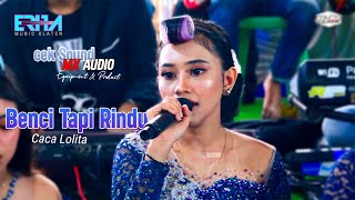 Download lagu Benci Tapi Rindu - Caca Lolita Cek Sound MX Audio - ERHA Music mp3 Download lagu Benci Tapi Rindu - Caca Lolita Cek Sound MX Audio - ERHA Music mp3