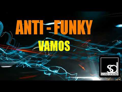 Anti Funky - Vamos