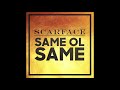 Scarface - Same Ol Same (Audio)