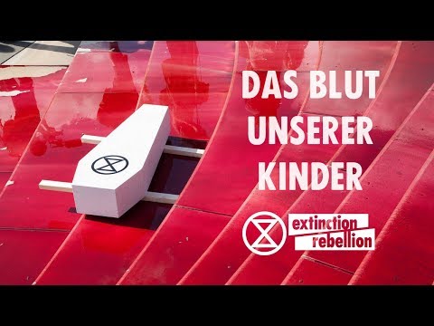 [XR Hamburg 14.09.2019] Das Blut unserer Kinder