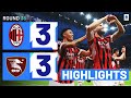 MILAN-SALERNITANA 3-3 | HIGHLIGHTS | Final match at San Siro ends in fireworks | Serie A 2023/24