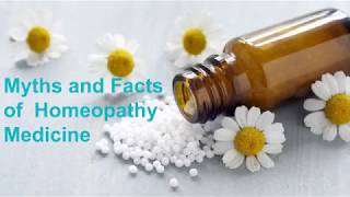 Homeopathy Medicine Myths and Facts - By Dr Me