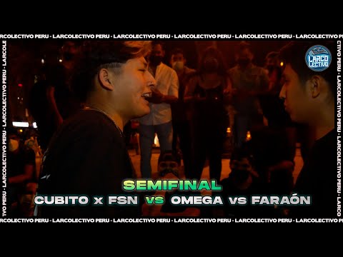 CUBITO x FSN vs OMEGA x FARAÓN - Semifinal | Larcolectivo: Duo Fight 2vs2 (Fecha 2 PreTemp.22)
