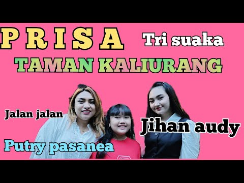 PRISA,TRI SUAKA,JIHAN AUDY, DAN PUTRY PASANEA BIKIN APA YA DI TAMAN KALIURANG? @PRISAofficial9
