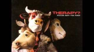 Jam Jar Jail - Therapy?