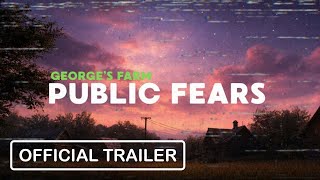 Watch and explore about Public Fears - George's Farm PC Steam CD Key