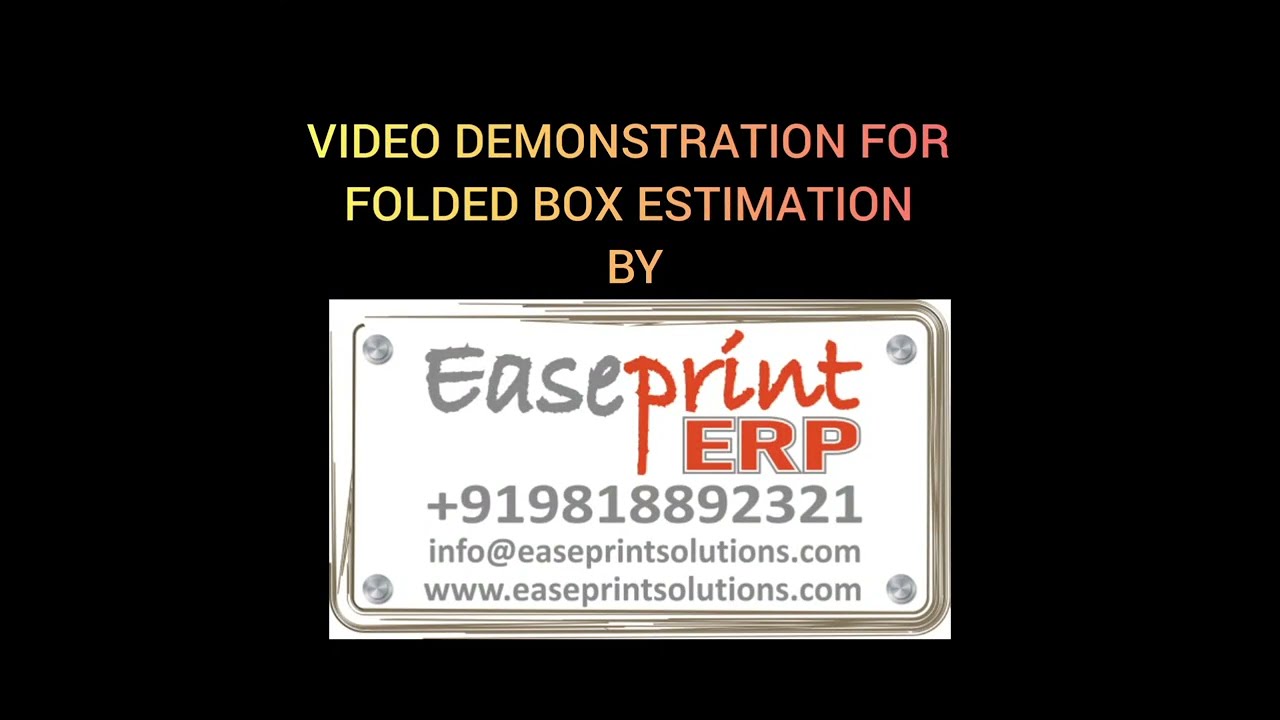 FOLDED BOX (MONO CARTON) ESTIMATION