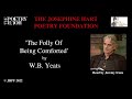 W.B. Yeats: 'The Folly Of Being Comforted' read by Jeremy Irons
