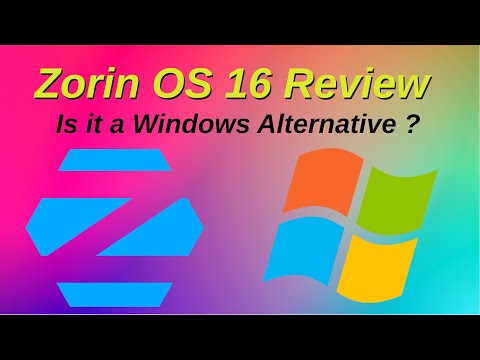 Zorin OS 16 Review is it a Windows alternative ? or ubuntu in new cloths ?