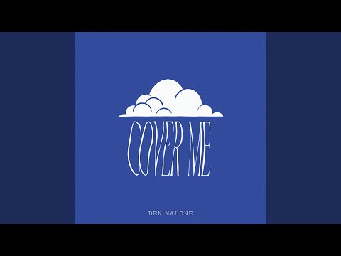 Cover Me - Ben Malone