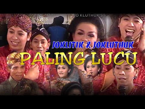 CAK JOKLITIK & JOKLUTHUK LIMBUKAN SOPO JARE ORA LUCU NJAJAL DELOK-EN