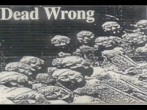DEAD WRONG (UK) S/T Demo Cassette 1993 UKHC (FULL)