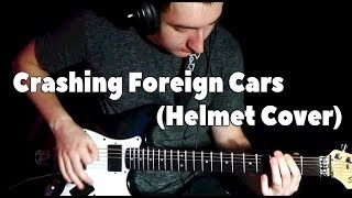 Crashing Foreign Cars (Helmet Cover)