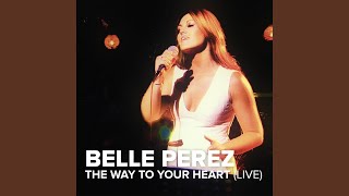 The Way To Your Heart (Live)