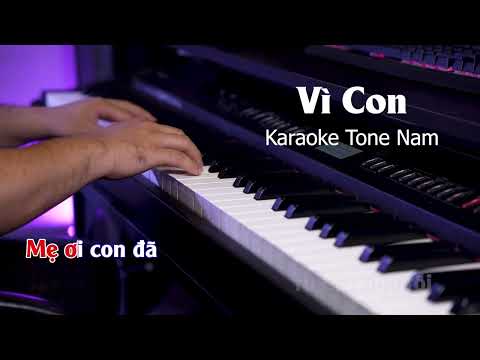 Vì Con Karaoke Tone Nam | Phú Lê | Tuấn Lê Piano