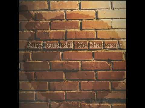 Me Chamaram - Anny Demarchi