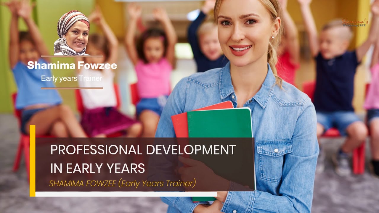 Professional Development in Early Years