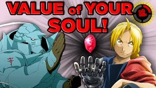 Film Theory: How Much is YOUR SOUL Worth? (Fullmetal Alchemist Brotherhood)