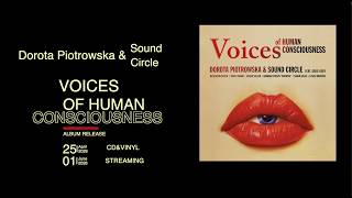 Dorota Piotrowska i Sound Circle – Głosy Świadomości