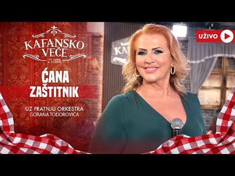 CANA - ZASTITNIK | UZIVO | (ORK.GORAN TODOROVIC) | 2024 | KAFANSKO VECE
