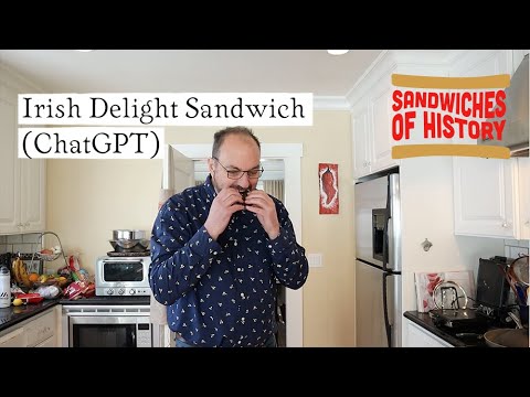 Irish Delight Sandwich (ChatGPT) on Sandwiches of Future History⁣