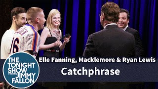 Catchphrase with Elle Fanning and Macklemore &amp; Ryan Lewis