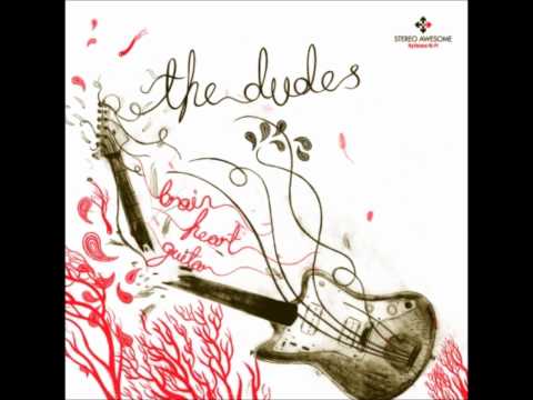 The Dudes- Girl Police