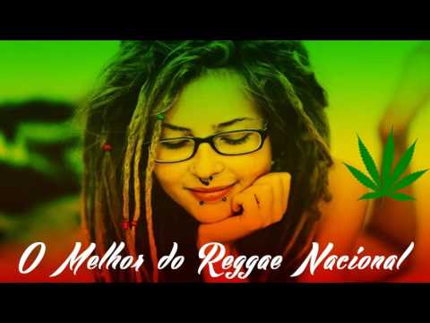 O Melhor do Reggae Nacional 2017 - Músicas Reggae Mais Tocadas 2017 - Vol.01