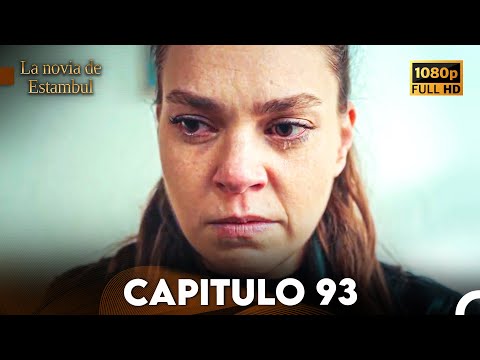 La Novia De Estambul Capítulo 93 (Doblada En Español) (Versión Larga)