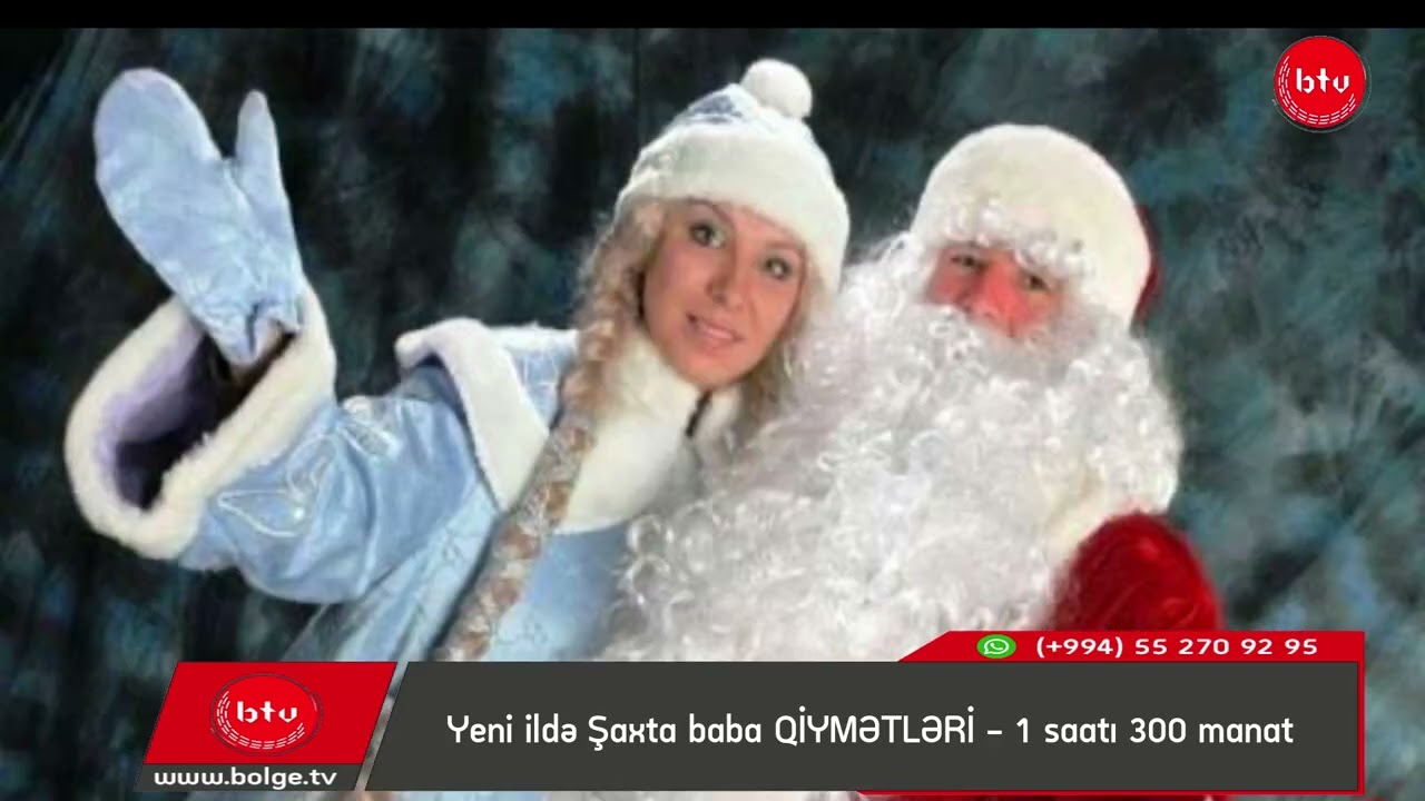 Yeni ildə Şaxta baba QİYMƏTLƏRİ - 1 saatı 300 manat