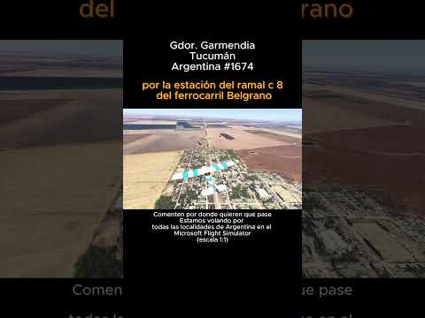 Gdor Garmendia, Tucumán desde el Microsoft Flight Simulator #gobernadorgarmendia #tucuman #argentina