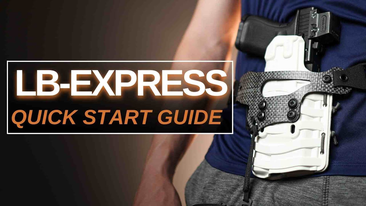 PHLster LB Express Quick Start Guide | Instructions-Adjustment-Reholster