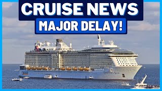 CRUISE NEWS: Royal Caribbean Delay, Carnival Removes Perks, Flights Impact P&O Cruises