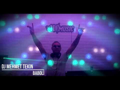 Dj Mehmet Tekin - Baboli (Yükseklerden Gel) - Official Video - 2024