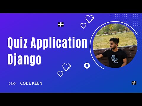 Create a Quiz Application in Django - Pyaar Mohabbat Quiz App | Part 2 thumbnail