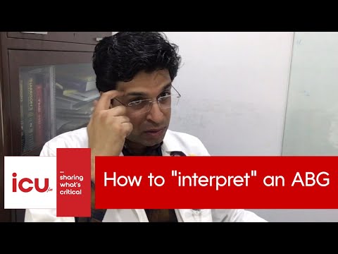 How to INTERPRET an ABG in ICU (part 2 - final part of ABG session)