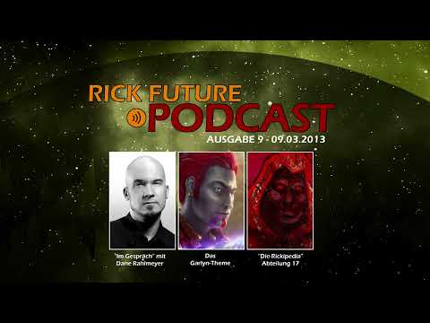 Der Rick Future Podcast #9 - (09.03.2013)