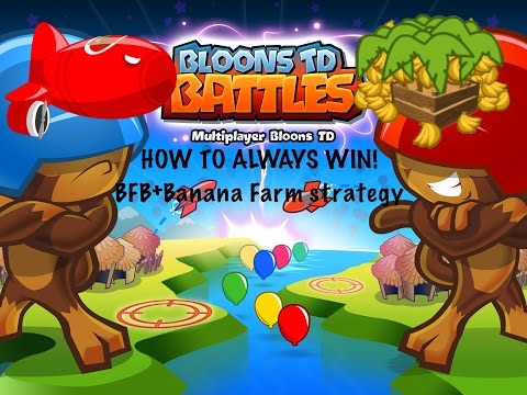 Btd Battles|| How to always win#2||BFB+Banana farm stratergy