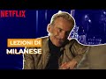 Lo Spietato | Lezioni di milanese | Netflix Italia