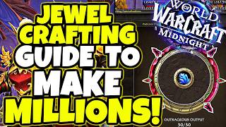 Make MILLIONS of Gold With Jewelcrafting in Midnight WoW - Here's my Setup | Midnight Professions