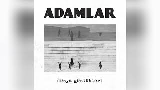 Adamlar - Mavi Ekran (Dünya Günlükleri)