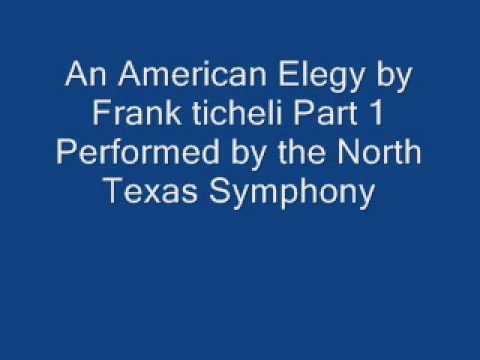An American Elegy by Frank Ticheli Part 1