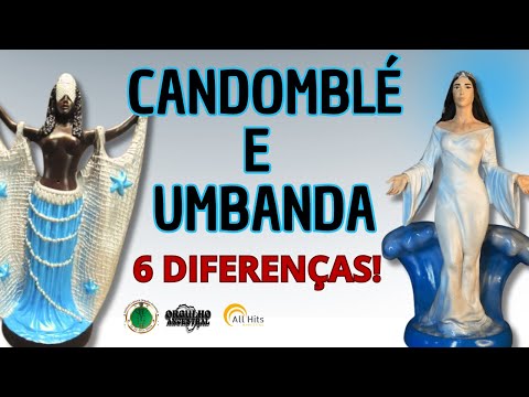 6 DIFFERENCES BETWEEN UMBANDA AND CANDOMBLÉ