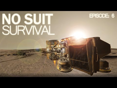 No Suit Survival: Ep. 6 Flight - Space Engineers
