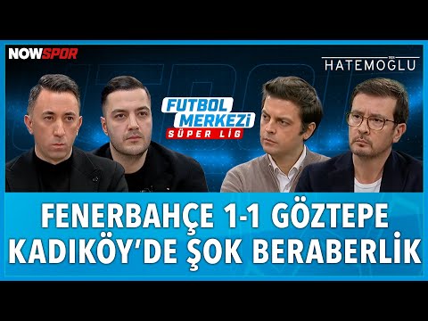Fenerbahçe - Göztepe Maç Sonu | Ersin Düzen, Yağız Sabuncuoğlu, Veli Yiğit, Erbatur Ergenekon