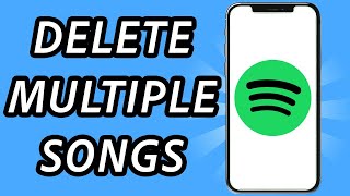 How to delete multiple songs from Spotify playlist, is it possible?