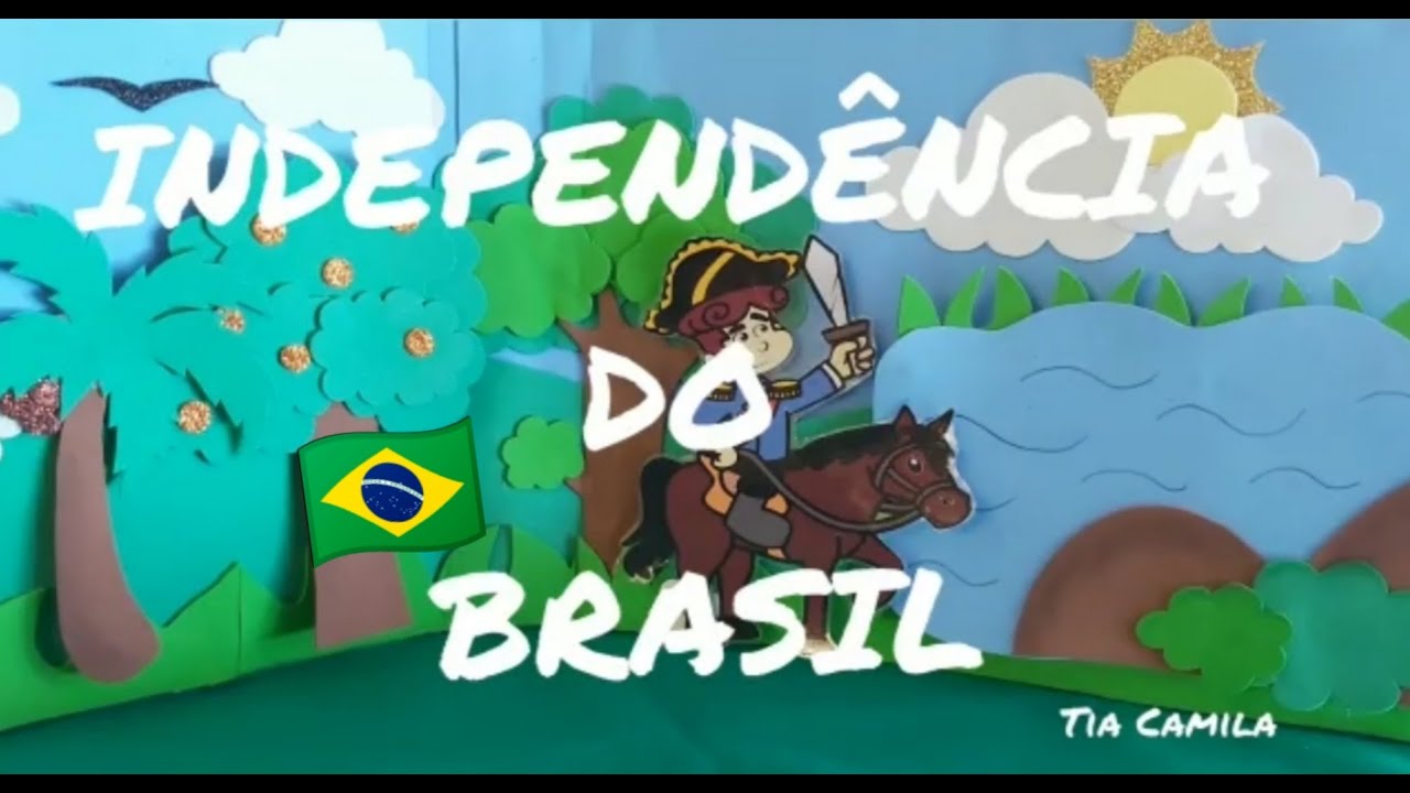 Independência do Brasil - História Infantil
