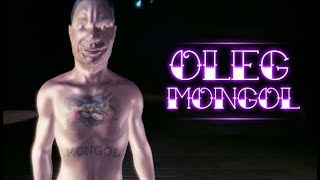 OLEG MONGOL