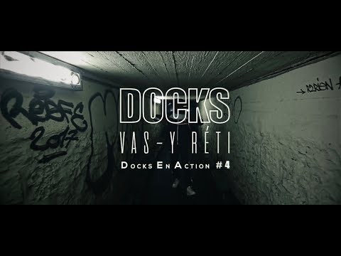 Video thumbnail for DocksEnAction #4 - Vas-y Réti